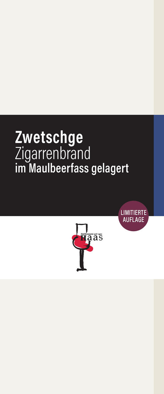 Zwetschge Zigarrenbrand im Maulbeerfass